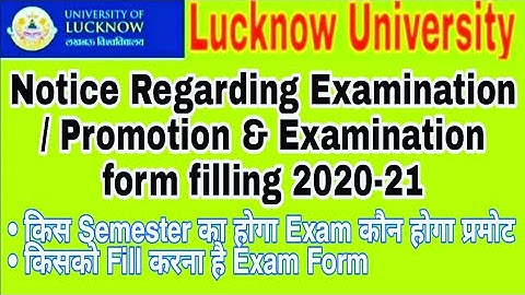 Lucknow University: New Notice Regardig Examination, Promotion & Form Filling | Be a Champ
