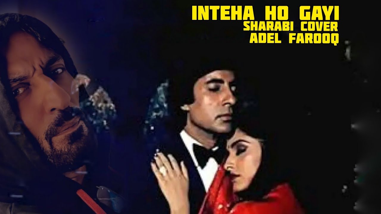 Inteha Ho Gayi - cover - Adel Farooq Feat Sean Arnaz