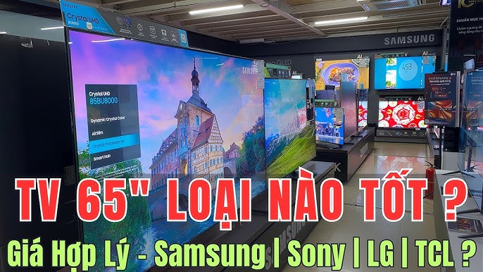 5. Địa điểm mua tivi 65 inch uy tín