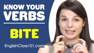BITE - Basic Verbs - Learn English Grammar