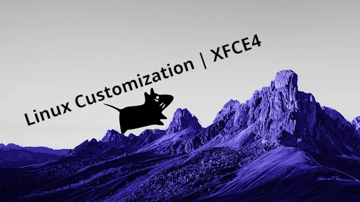 How to customize linux desktop | xfce edition