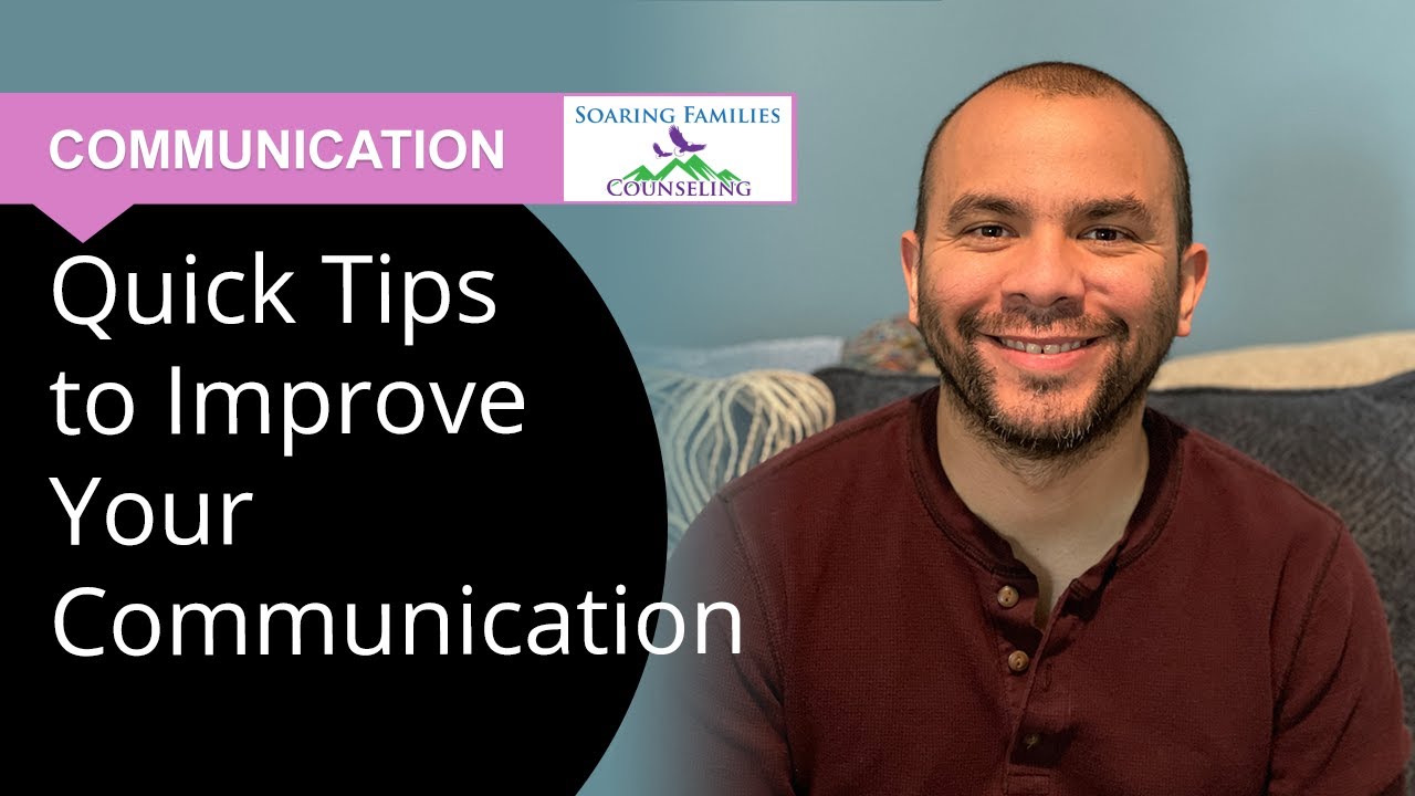 Quick Tips to Improve Your Communication - YouTube
