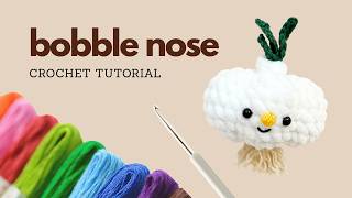 Bobble Nose for Amigurumi - Crochet Tutorial