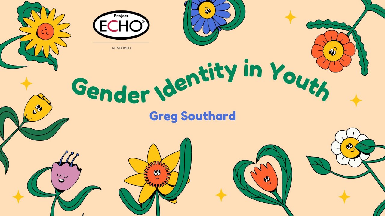 Gender Identity in Youth - SoC ECHO