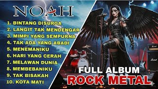 NOAH Versi Rock Metal Full Album Cover | 10 Lagu Terbaik Peterpan Aka NOAH / Versi Voydrevile