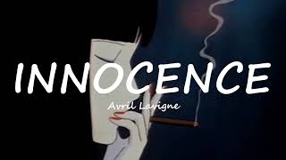 Avril Lavigne - Innocence (slowed + reverb + lyrics)