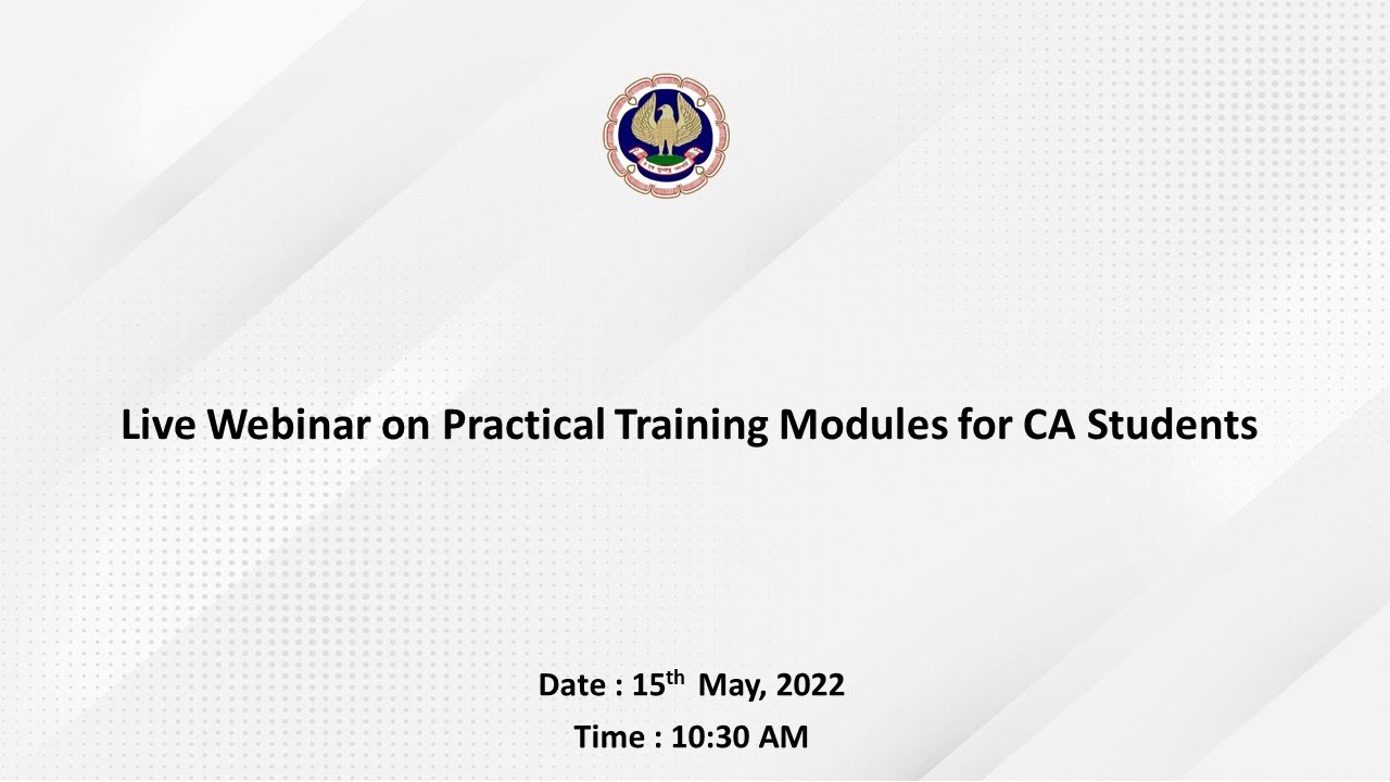 2nd Practical Training Modules for CA Students - YouTube