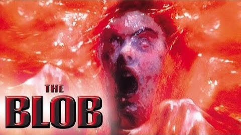 The Blob (1988) / Music Video