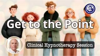 Get To The Point Fast: Clear Communication Hypnosis | Hypnosis for Personal Change
