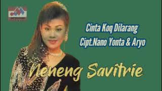 NENENG SAVITRIE - CINTA KOK DILARANG