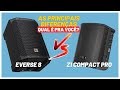 AZ Z1 COMPACT PRO vs EV EVERSE 8 - Duas GRANDES diferenças