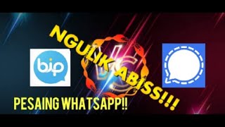 Ngulik Abiiiisss!!! Aplikasi BIP Messenger & Signal Saingan WhatsApp screenshot 3