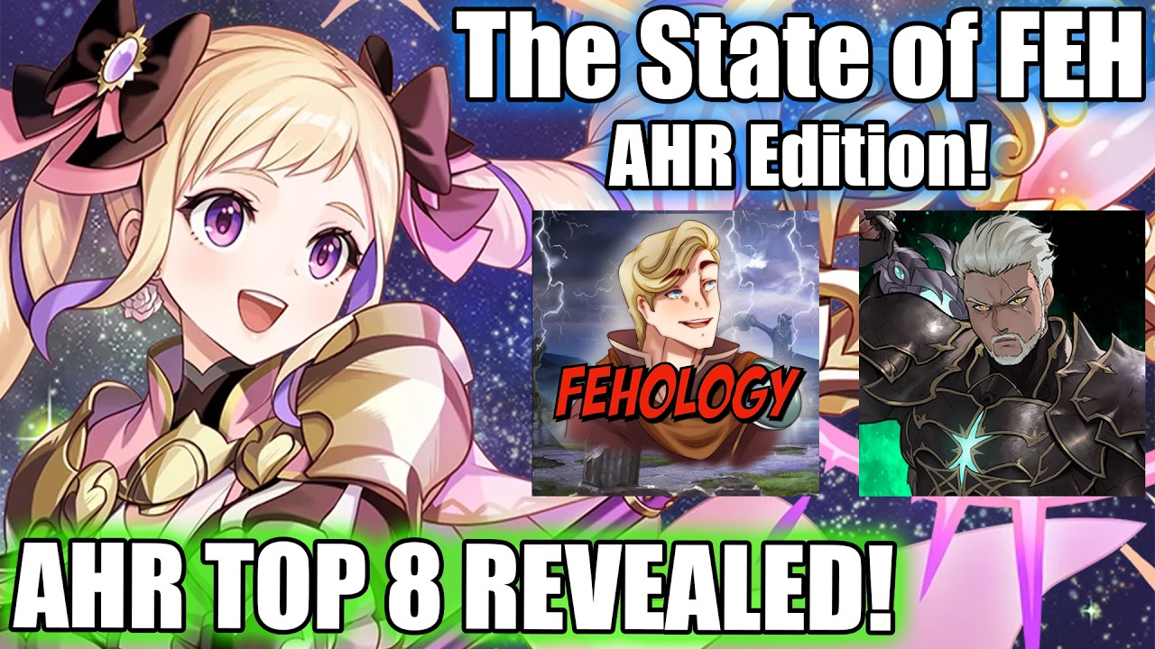AHR IS HERE! Discussing CYL 10, Byleth & Elise, Valentine's and More! | The State of FEH #45