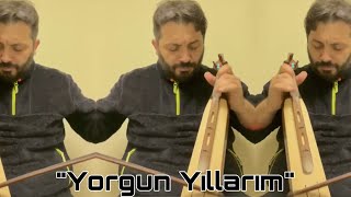 “Yorgun Yıllarım” ı birde Kemençe ile dinleyin / Onur Şanlı Resimi