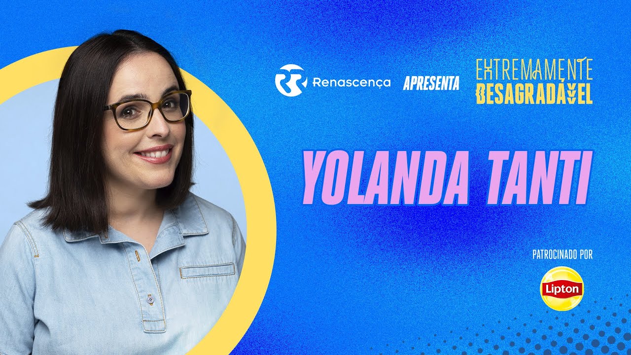 Yolanda Tanti - Extremamente Desagradável