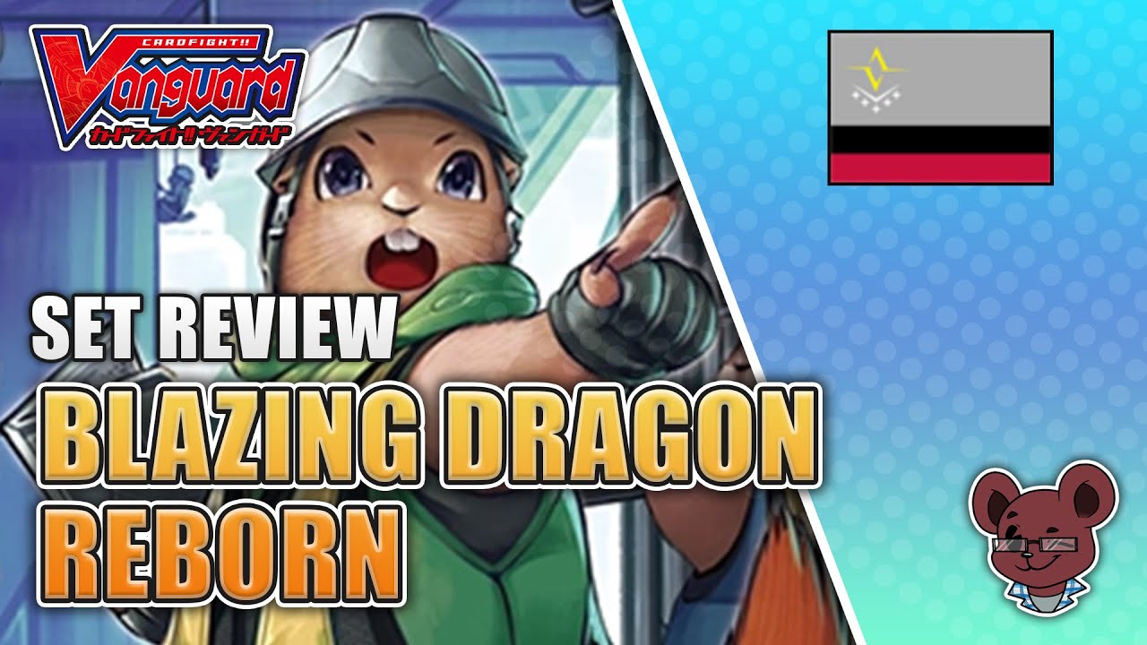 Blazing Dragon Reborn Set Review : Brandtgate || Cardfight!! Vanguard