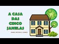 A CASA DAS CINCO JANELAS/Consciência fonológica/Alfabetização