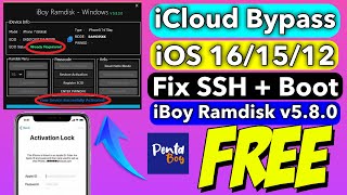 FREE iCloud Bypass Tool iOS 16/15/12 | Fix SSH Error / Device Not Booted iBoy RAMDISK 5.8.0 |