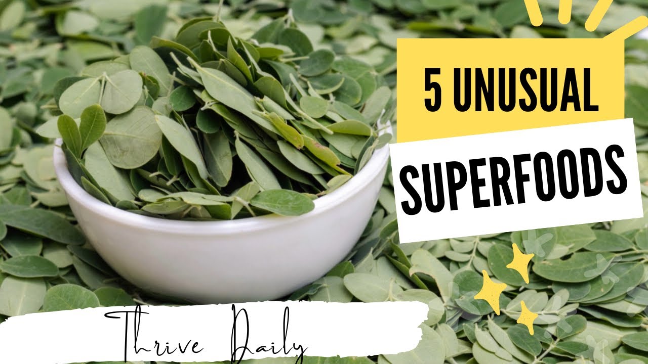 Discover 5 Unusual Superfoods from around the world. - YouTube