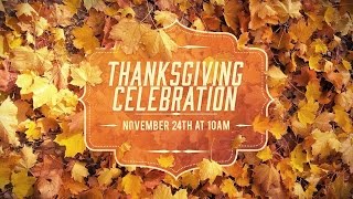 Thanksgiving 2016 (Full Service)