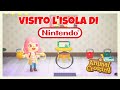 VISITO L' ISOLA UFFICIALE DI NINTENDO 🥳ANIMAL CROSSING NEW HORIZONS