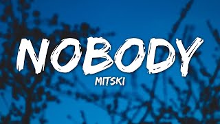 Mitski - Nobody (Lyrics)