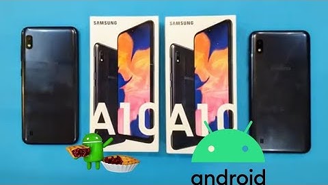 Android 9 vs Android 10 Samsung Galaxy A10