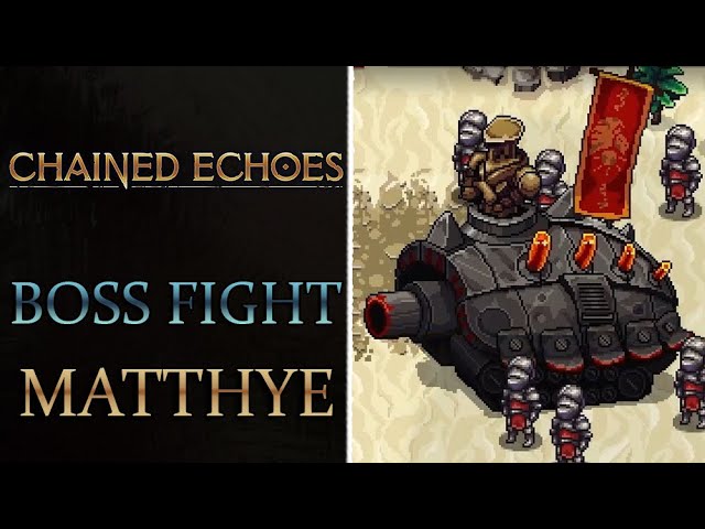 Matthye - Chained Echoes Wiki