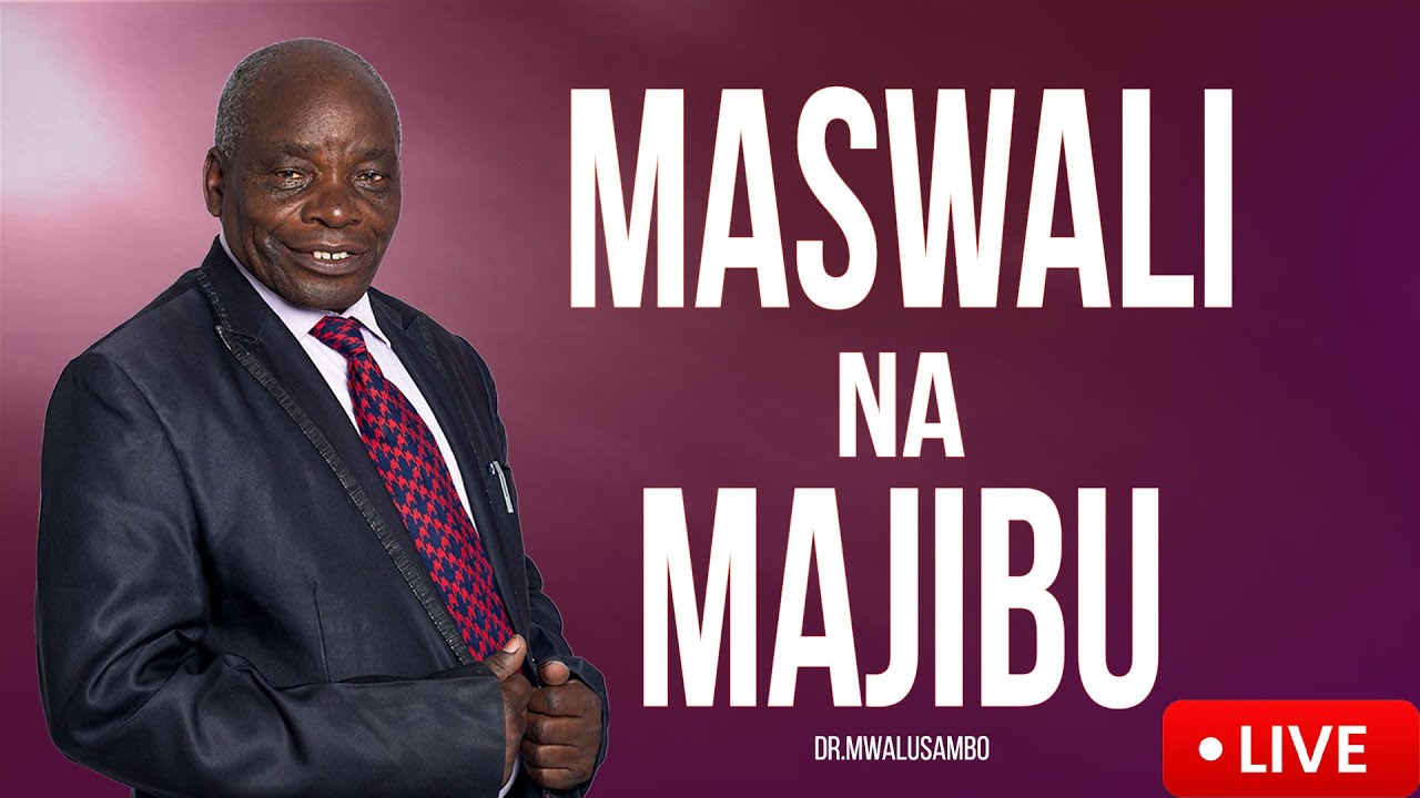 Dr.Mwalusambo Anajibu Maswali Live leo Tarehe:23 07 2025