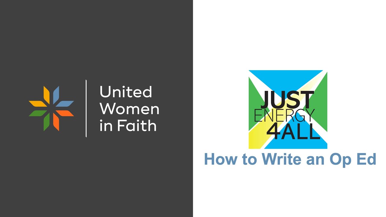 How to Write an Op Ed (Just Energy for All, September 2020) - YouTube