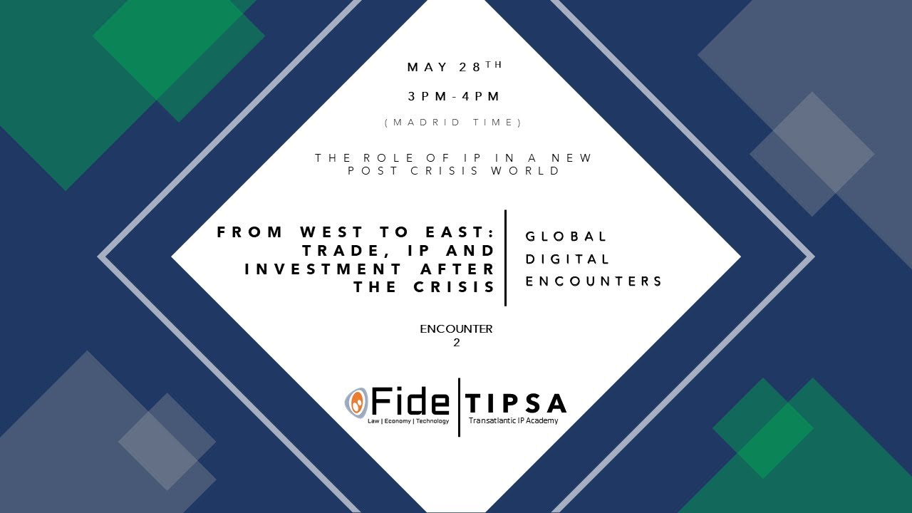 Global Digital Encounters (2): From West to East Trade, IP and Investment after the Crisis