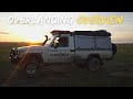 Overlanding Overview | Self Drive 4x4 Botswana | Chobe4x4 | Ep 12