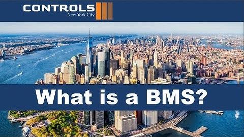 What is BMS? Building Management Systems 101