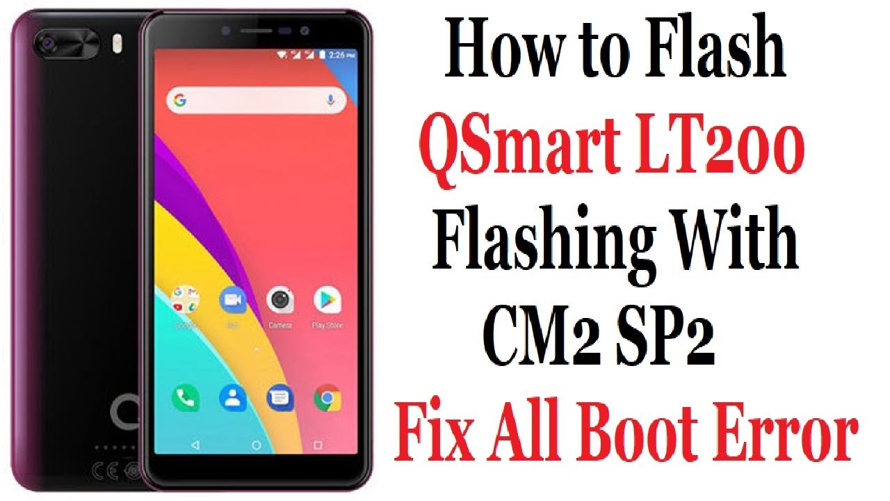 How to Flash QSmart LT200 Flashing With CM2 SPD2 | Fix All Boot Error