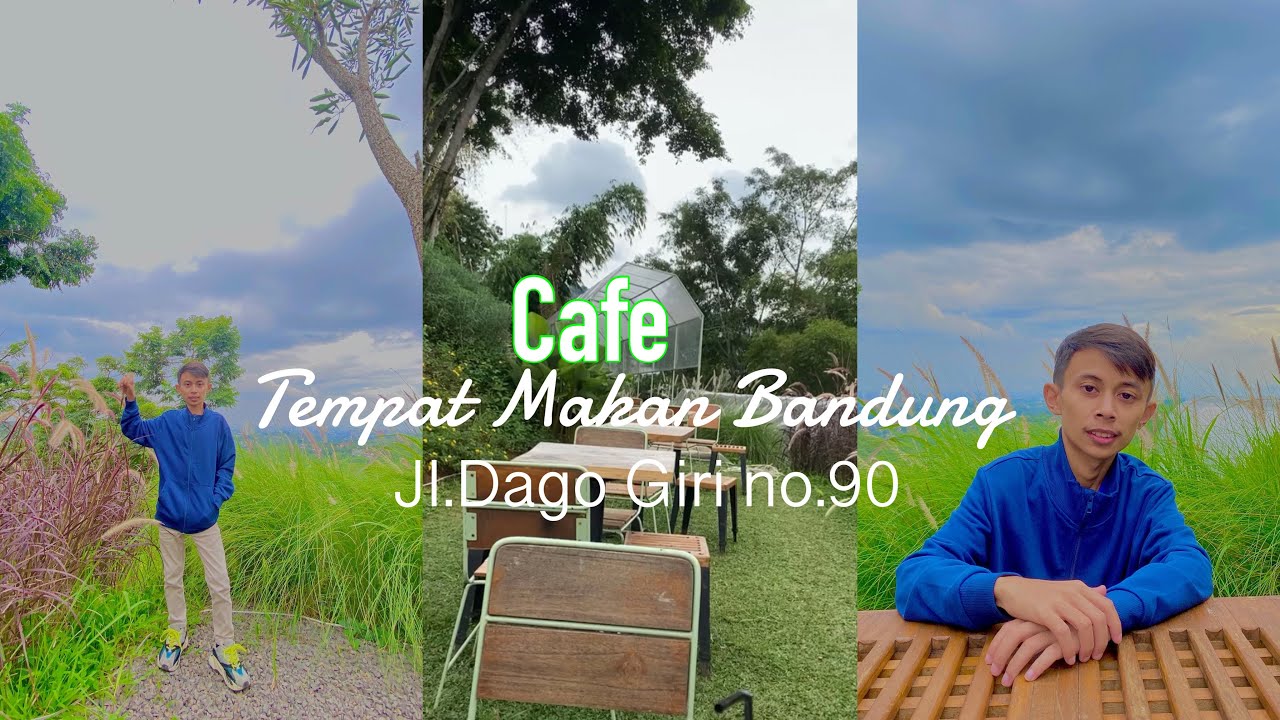 Visit Cafe Outdoor di bandung | Tempat Makan Bandung Dago Giri