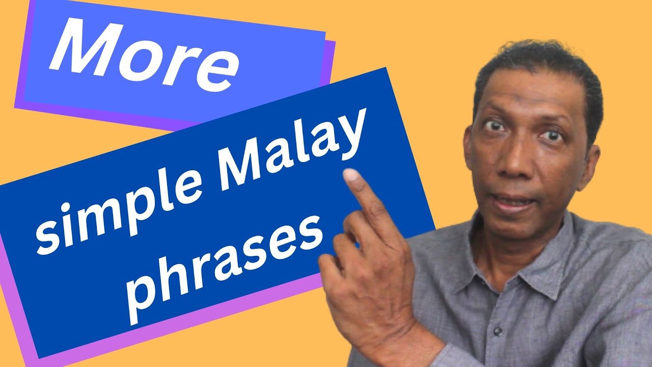 More simple phrases in Malay - YouTube