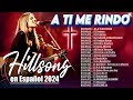 A Ti me Rindo 🙏 Hillsong Español Sus Mejores Canciones Grandes Éxitos#españolhillsong