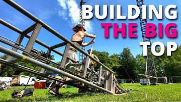 How To Build A Circus Tent (part 1) | NoFit State Circus Basingstoke