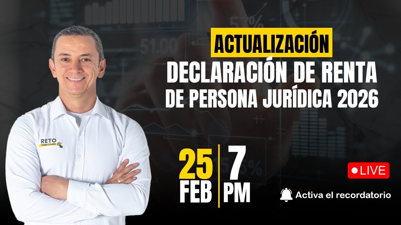 Actualización declaración de renta persona jurídica 2025 2026