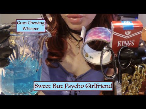 asmr-sweet-but-psycho-girlfriend.-gum-chewing-&-whispering