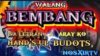 Nonstop TikTok budots disco, walang bembang, X sa letrang A aray hands-up, Tralalero Tralala