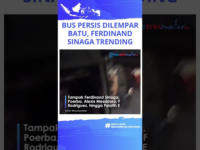 Bus Persis Solo Dilempar Batu, Nama Ferdinand Sinaga Trending, Jadi yang Pertama Datangi Pelaku class=