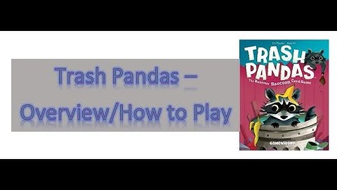 Trash Pandas - Overview/Play Through