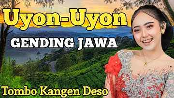 UYON UYON GENDING JAWA TOMBO KANGEN BAPAK SIMBOK NENG DESO ||GENDING KLASIK MERDU