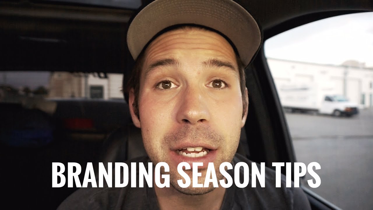 Branding Season Tips - YouTube