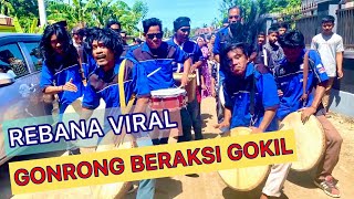 REBANA VIRAL GONRONG BERAKSI