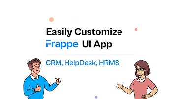 Learn to customize Frappe UI Apps, Customizing Frappe CRM