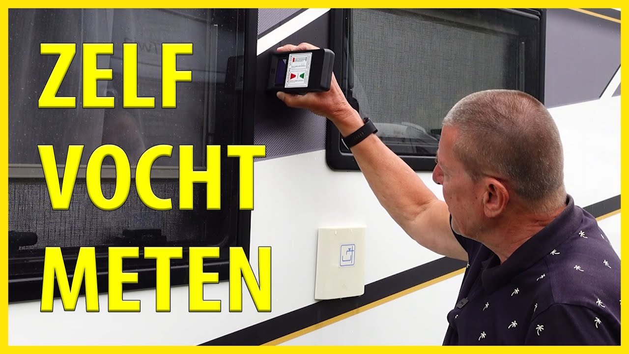 #346 ZELF VOCHT METEN in camper of caravan - YouTube