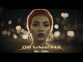 Nostalgia R&amp;B 2000s Mix | Smooth Old School Playlist