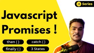 What is a Javascript Promise ? then, catch & finally